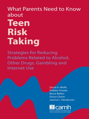 cover image of What Parents Need to Know about Teen Risk-Taking